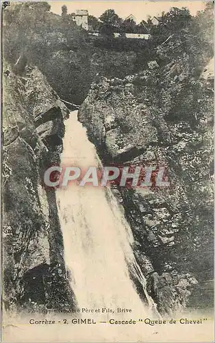 Cartes postales Correze 2 Gimel Cascade Queue de Cheval