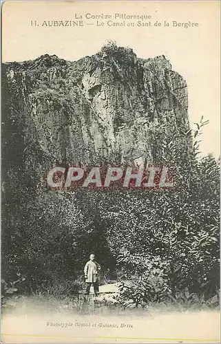 Cartes postales La Correze Pittoresque Aubazine Le Saut de la Bergere