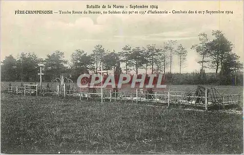 Cartes postales Bataille de la Marne Septembre 1914 Fere Champenoise Tombe Route de Bannes Militaria