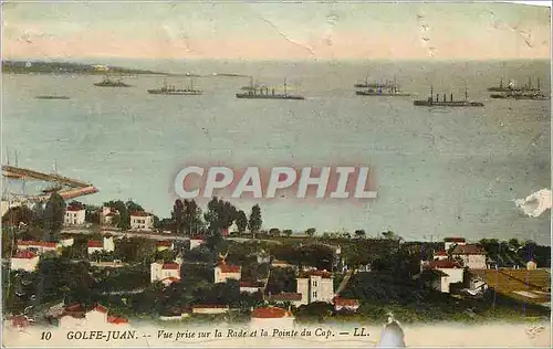 Cartes postales Golfe Juan Vue prise sur la Rade et la Pointe du Cap