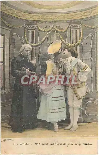 Cartes postales l'Abbe Oh mais Oh mais Ils vont trop Loin