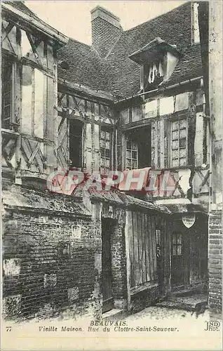 Cartes postales Beauvais Vieille Maison Rue du Cloitre Saint Sauveur