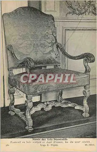 Cartes postales Musee des Arts Decoratifs Fauteuil en Bois Sculpte et Dore (France Fin du XVIIe siecle) LEgs E P