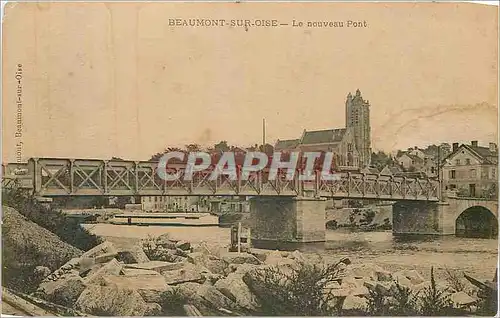 Cartes postales Beaumont sur Oise Le Nouveau Pont