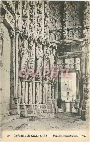 Cartes postales Cathedrale de Chartres Portail Septentrional