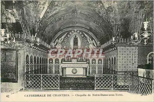 Ansichtskarte AK Cathedrale de Chartres Chapelle de Notre Dame Sous Terre
