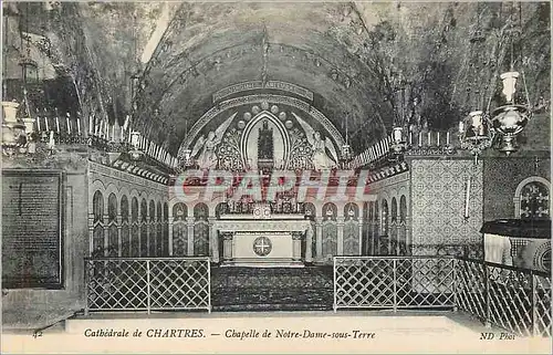 Ansichtskarte AK Cathedrale de Chartres Chapelle de Notre Dame Sous Terre