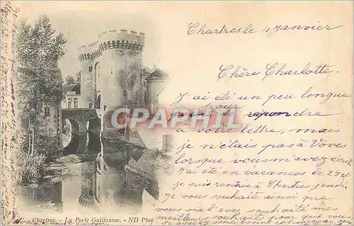 Cartes postales Chartres La Porte de Guillaume (carte 1900)