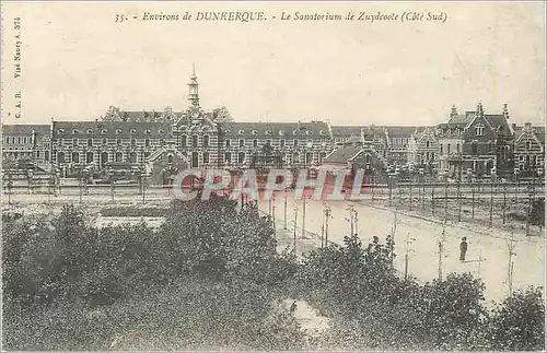 Cartes postales Environs de Dunkerque Le Sanatorium de Zuydcoole (Cote Sud)