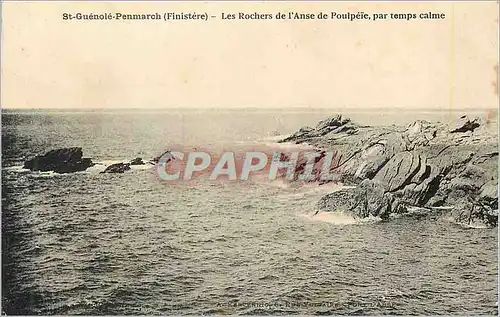 Cartes postales St Guenole Pennarch (Finistere) Les Rochers de l'Anse de Poulpie par Temps Calme