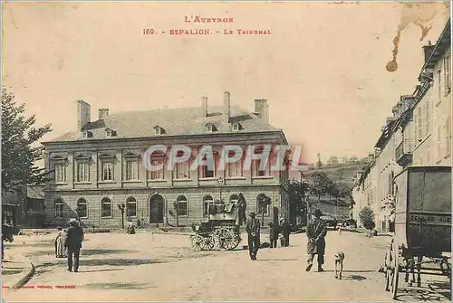 Cartes postales l'Aveyron Espalion la Tribunal