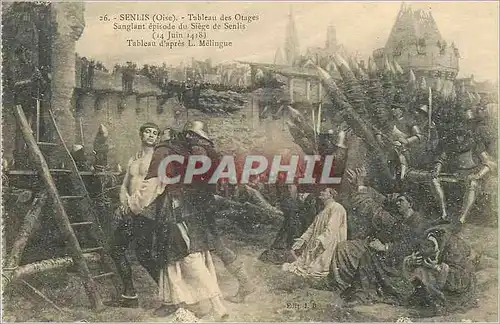 Cartes postales Senlis (Oise) Tableau des Otages Saglant Episode du Siege de Senlis