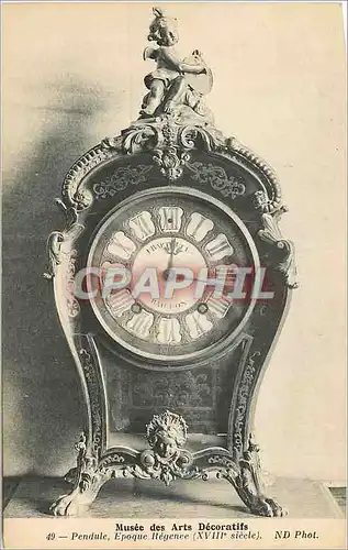 Cartes postales Musee des Arts Decoratifs Pendule Epoque Regnece ( XVIIIe Siecle)