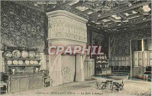 Cartes postales Chateau de Meillant (Cher) La Salle a Manger