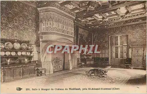 Cartes postales Salle a Manger du Chateau de Meillant pres St Amand Montrond (Cher)