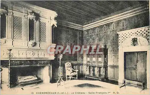 Cartes postales Chenonceaux (I et L) Chateau Salle Francois Ier