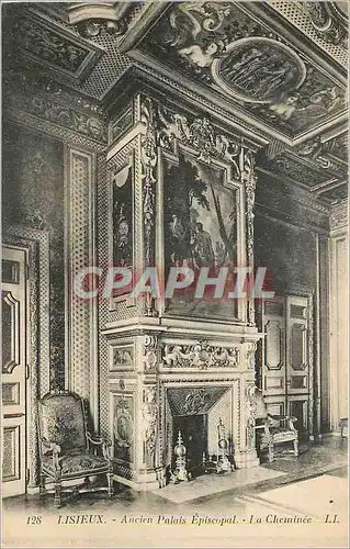 Cartes postales Lisieux Ancien Palais Episcopal La Cheminee