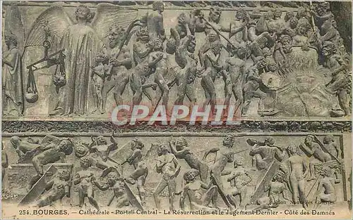 Cartes postales Bourges Cathedrale Portail Central La Resurrection  et le Jugement Dernier Cote des Damnes