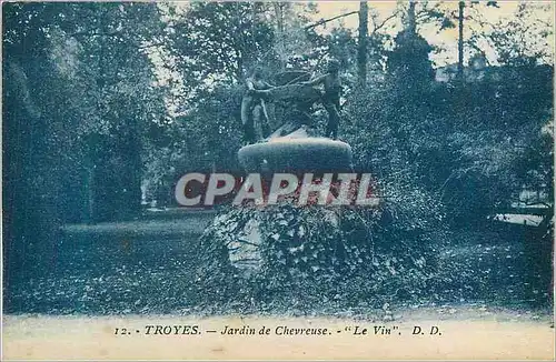 Cartes postales Troyes Jardin de Cherveuse Le Vin D D