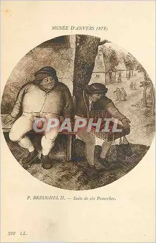 Cartes postales Musee d'Anvers P Breughel II Suite de Six Proverbes