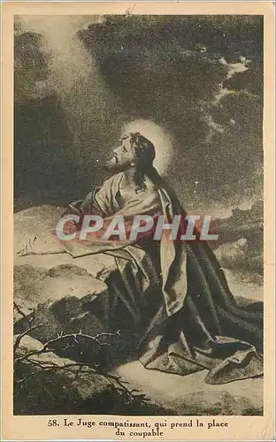 Cartes postales Le Juge Compatissant qui Prend la Place du Coupable Jesus Christ la Plus Haute Autorite Terrestr