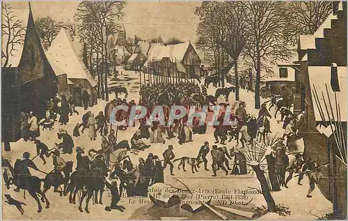 Cartes postales Palais des Beaux Arts (Ecole Flamande) Le massacre des innocents