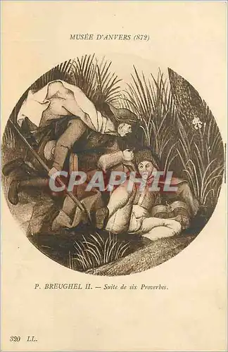 Cartes postales Musee d'Anvers Breughel II Suite de Six proverbes