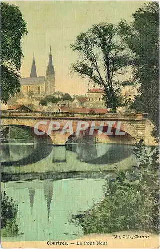 Ansichtskarte AK Chartres Le Pont Neuf (carte toilee)