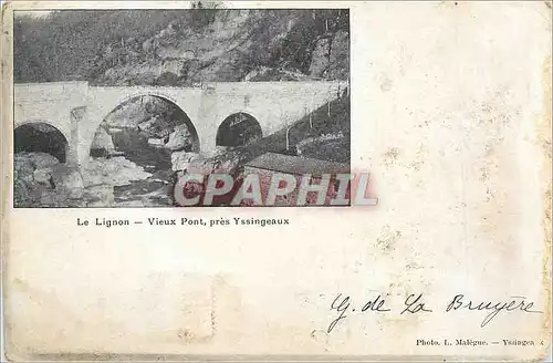 Cartes postales le Lignon Virux Pont pres Yssingeaux