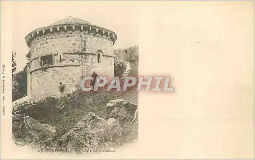 Cartes postales le Chameon Rotonde Sepulcrale (carte 1900)