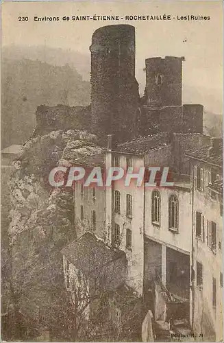 Cartes postales Environs de Saint Etienne Rochetaillee les Ruines