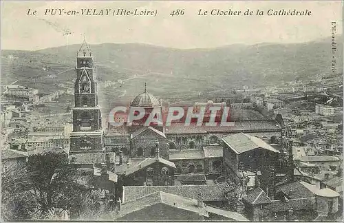 Ansichtskarte AK le Puy en Velay (Hte Loire) le Clocher de la Cathedrale