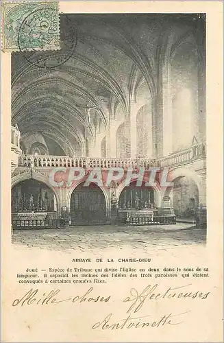 Cartes postales Abbaye de la Chaise Dieu Jube Espece de Tribune qui Divise l'Eglise en deux (carte 1900)