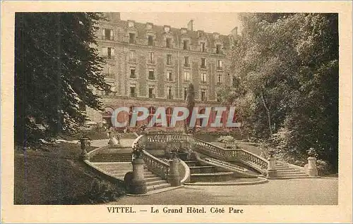 Cartes postales Vittel le Grand Hotel Cote Parc Station de l'Arthritisme