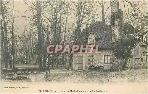 Ansichtskarte AK Versailles Hameau de Marie Antoinette le Presbytere