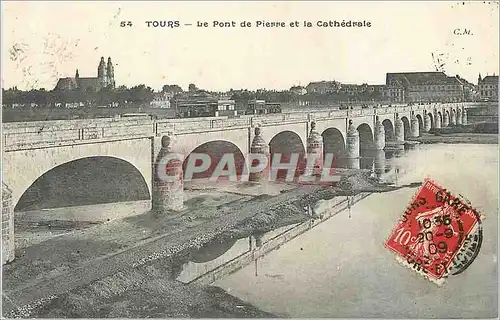 Cartes postales Tours le Pont de Pierre et la Cathedrale