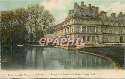 Cartes postales Fontainebleau le Palais l'Etang et le Pavillon du Musee Chinois