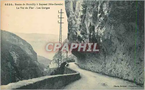 Cartes postales Route de Rumilly a Seyssel (Hte Savoie) le Val de Fier les Gorges