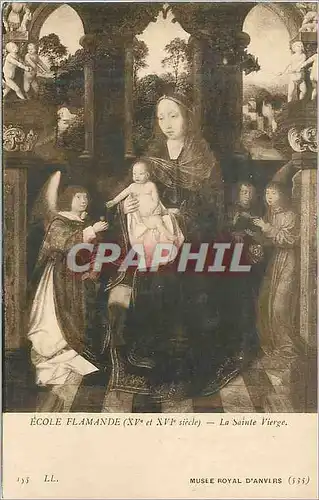 Cartes postales Musee Royal d'Anvers Ecole Flamande (XVe et XVIe siecle) la Sainte Vierge
