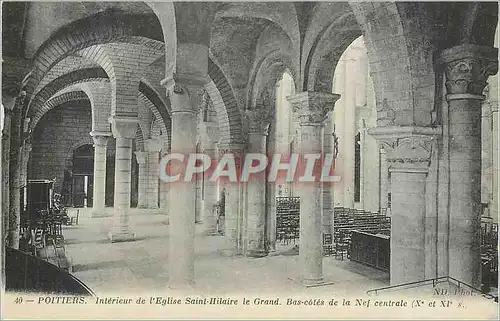 Cartes postales Poitiers Interieur de l'Eglise Saint Hilaire le Grand Bas Cotes de la Nef Centrale (Xe et XIe s)