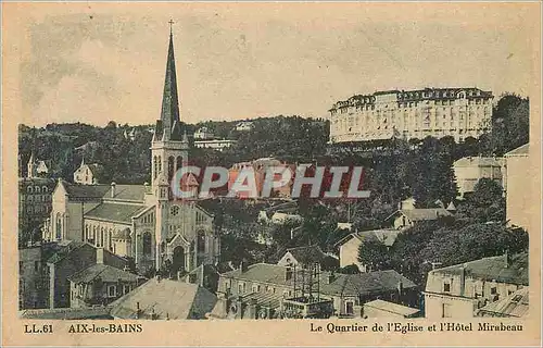 Cartes postales Aix les Bains le Quartier de l'Eglise et l'Hotel Mirabeau
