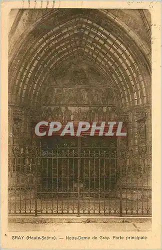 Cartes postales Gray (Haute Saone) Notre dame de Gray Porte Principale