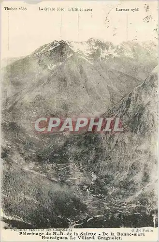 Cartes postales Pelerinage de N D de la Salette de la Bonne Mere Entraigues Le Villard Gragnolet