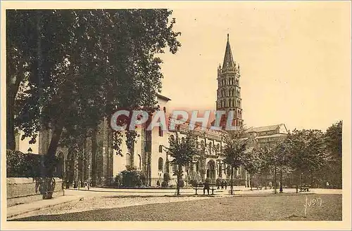 Cartes postales La Douce France Toulouse (Hte Garonne) Eglise Saint Sernin Construite du XIe au XIIIe Siecle