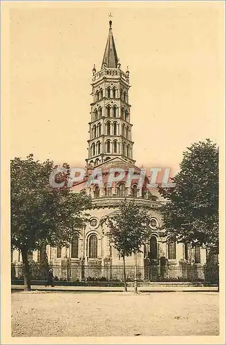 Cartes postales La Douce France Toulouse (Hte Garonne) Eglise Saint Sernin Construite du XIe au XIIIe Siecle