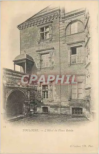 Cartes postales Toulouse L'Hotel du Vieux Raisin (carte 1900)