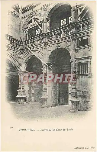 Ansichtskarte AK Toulouse Entree de la Cour du Lycee (carte 1900)