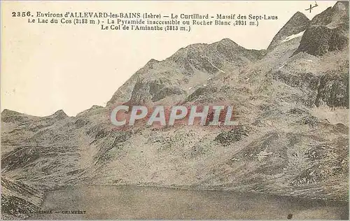 Cartes postales Environs d'Allevard les Bains (Isere) Le Curtillard Massif des Sept Laux le Lac du Cos (2188 m)