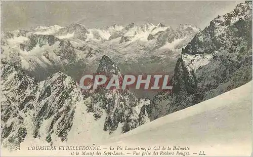 Ansichtskarte AK L'Oursiere et Belledonne Le Pic Lamartine Le Col de la Balmette et Massif des Sept Laux