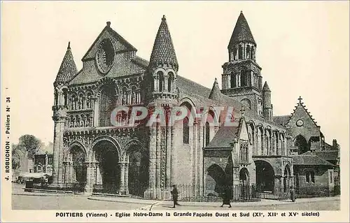 Ansichtskarte AK Poitiers (Vienne) Eglise Notre Dame la Grande Facades Ouest et Sud (XIe XIIe et Xve Siecles)